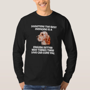 Camiseta Propietario De Perros En Inglés A Veces El Mejor M