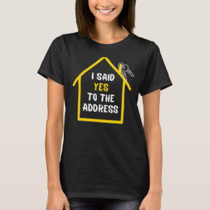 Camiseta Propietario Le Dije Que Sí A La Dirección Por Prim