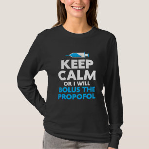 Camiseta Propofol Bolus Enfermero Hospital Anestesiólogo