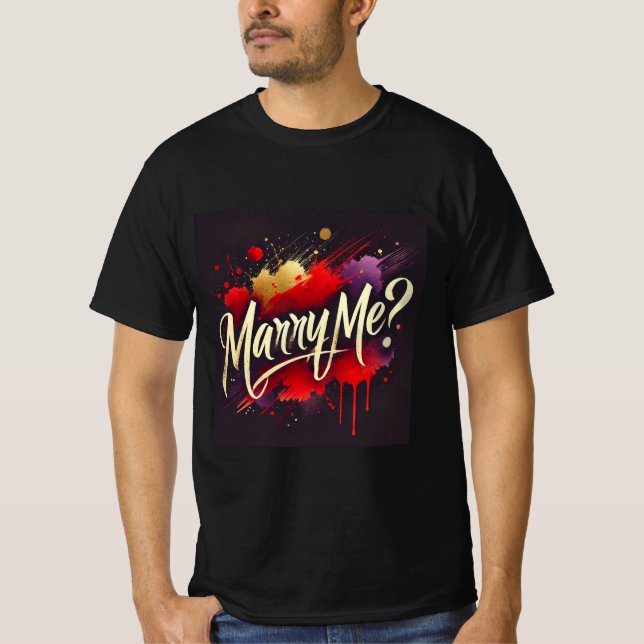 Camiseta Propuesta de amor artístico Cásate conmigo camiset (Anverso)