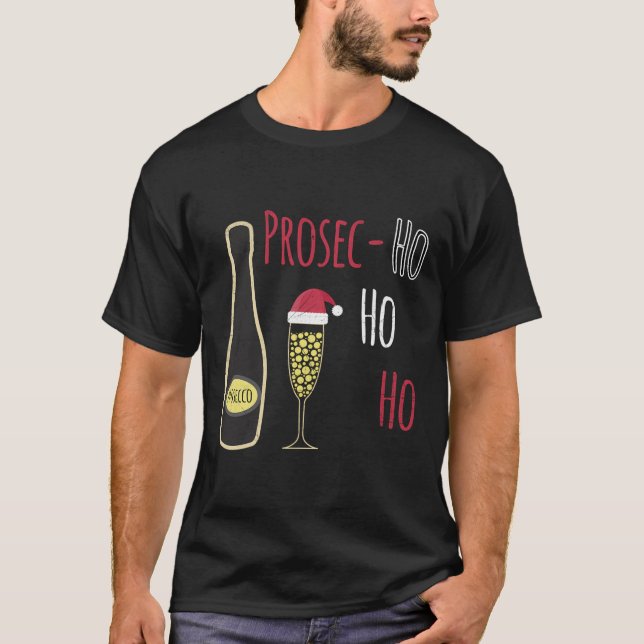 Camiseta Prosecco Prosec Ho Ho Ho Funny Santa Hat Sparkling (Anverso)