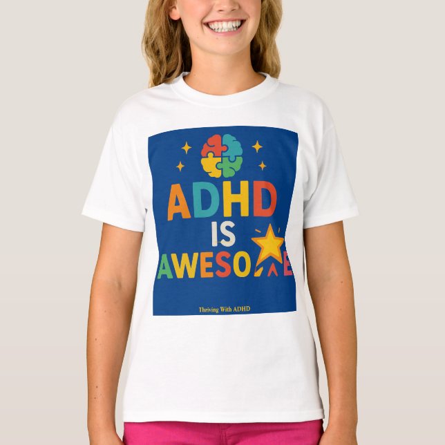 Camiseta Prosperando con TDAH *TDAH es Increíble" (Anverso)