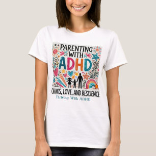 Camiseta Prosperidad con el TDAH - "Padres con TDAH