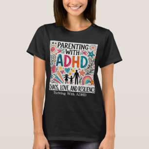 Camiseta Prosperidad con el TDAH - "Padres con TDAH