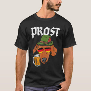 Camiseta Prost German Dachshund Bavarian Weiner Perro de sa