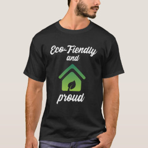 Camiseta Protección ambiental favorable y orgullosa
