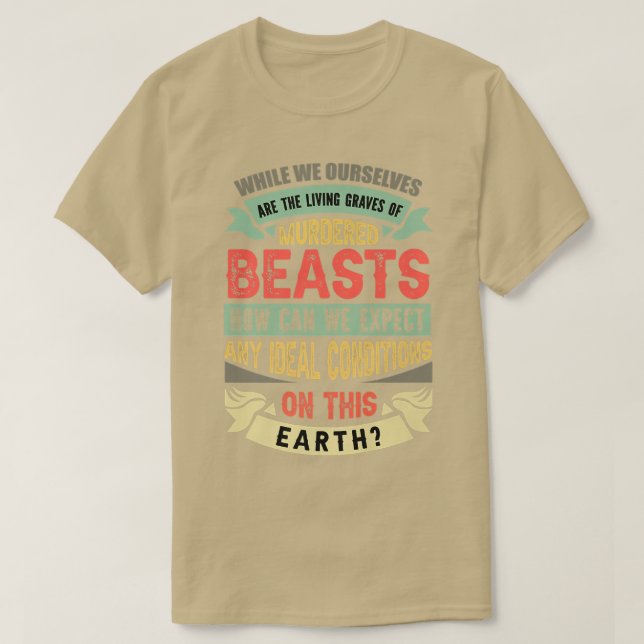 Camiseta Protección animal de los animales, vegetariana, ve (Diseño del anverso)