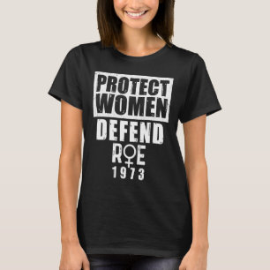 Camiseta Protección de la Vintage Las Mujeres Defenden La E