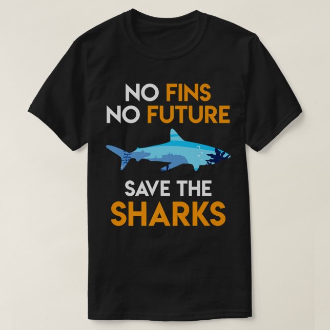 Camiseta Protección de los tiburones Sin multas ni futuro s (Diseño del anverso)