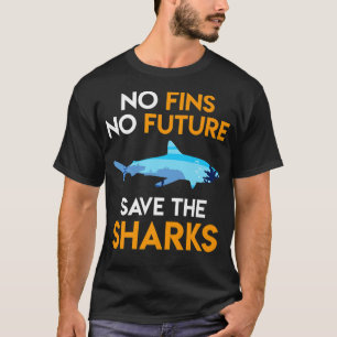 Camiseta Protección de los tiburones Sin multas ni futuro s
