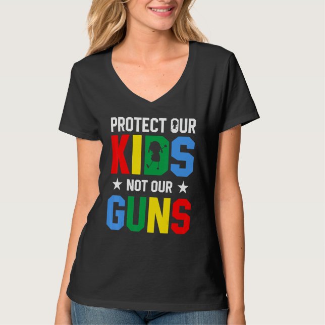 Camiseta Protect Our Kids Not Gun End Gun Violence (Anverso)