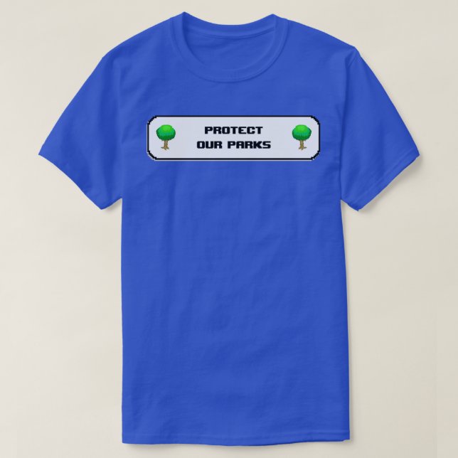 Camiseta Protect Our Parks Land Conservation 1 (Diseño del anverso)