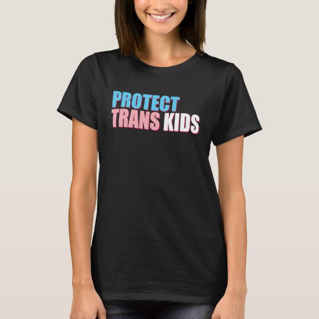 Camiseta Protect Trans Kids LGBT Awareness For Equality Ant (Anverso)