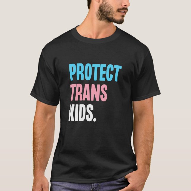 Camiseta Protect Trans Kids Support Transgender Equality LG (Anverso)