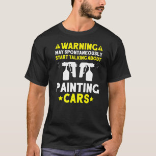 Camiseta Protector de coches hablando de pintar automóviles