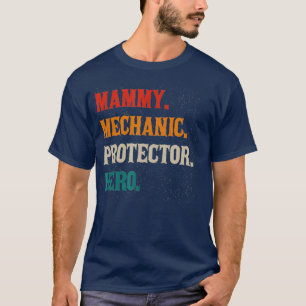 Camiseta Protector mecánico Mammy Hero Mom Mama Machinist
