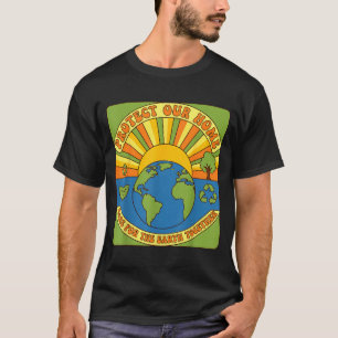 Camiseta Protege nuestra casa la tierra juntos conciencia e