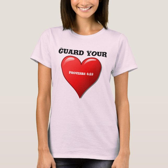 Camiseta ¡Protege Tu Corazón! (Anverso)