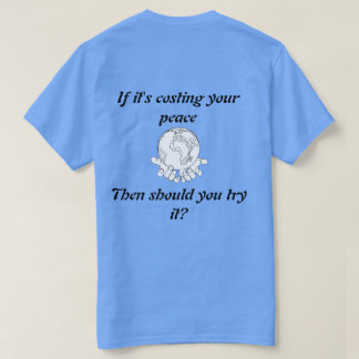 Camiseta "Protege tu paz".