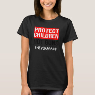 Camiseta Proteger a los niños, no las armas suficientes, ac