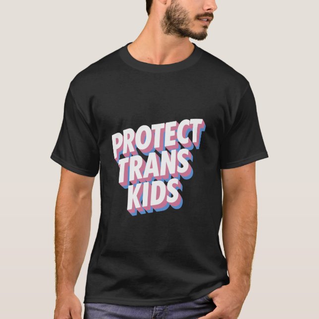 Camiseta Proteger a los niños transexuales El mes del orgul (Anverso)
