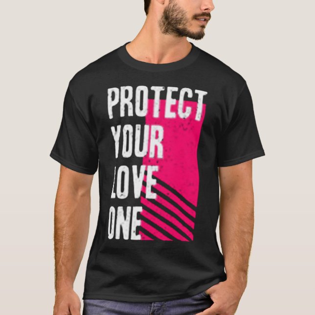 Camiseta Proteger a tu amor uno (Anverso)