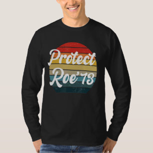 Camiseta Proteger El Aborto De Roe V Wade 1973 Es Salud