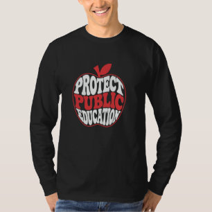 Camiseta Proteger la educación pública Apoyar a los maestro