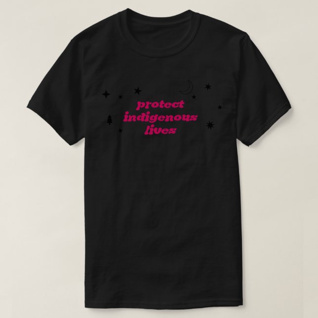 Camiseta Proteger las vidas de los indígenas (Diseño del anverso)