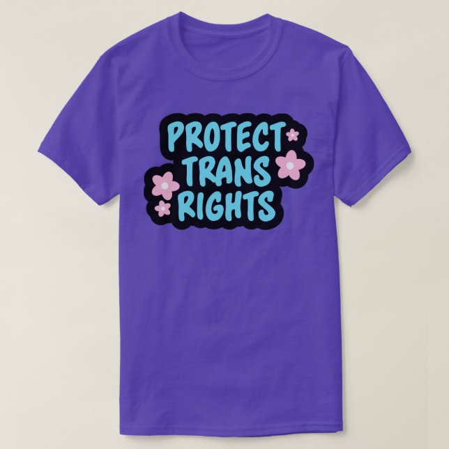 Camiseta Proteger las vidas transgénero (Diseño del anverso)