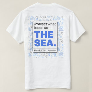 Camiseta Proteger lo que nos alimenta: El mar   Contaminaci
