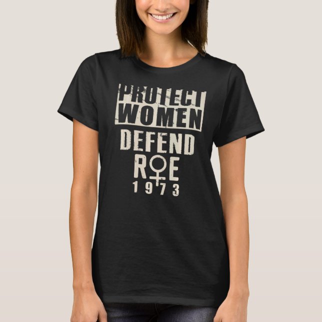 Camiseta Proteger los derechos de las mujeres de Roe 1973 P (Anverso)