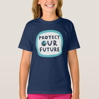 Camiseta Proteger nuestro futuro