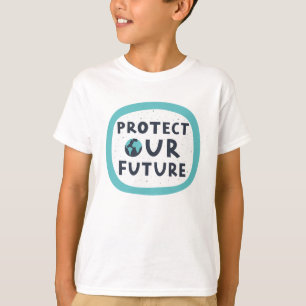 Camiseta Proteger nuestro futuro