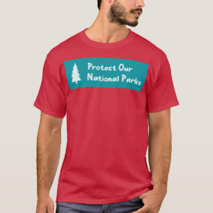 Camiseta Proteger nuestros Parques Nacionales1