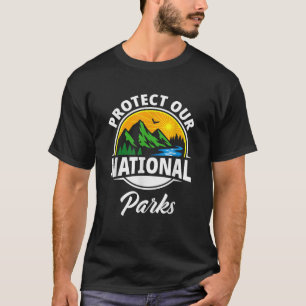 Camiseta Proteger nuestros Parques Nacionales Salvar el Med