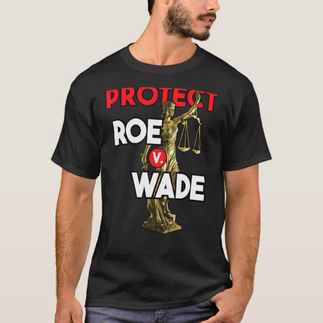 Camiseta Proteger Roe V Wade Pro Choice Pro (Anverso)