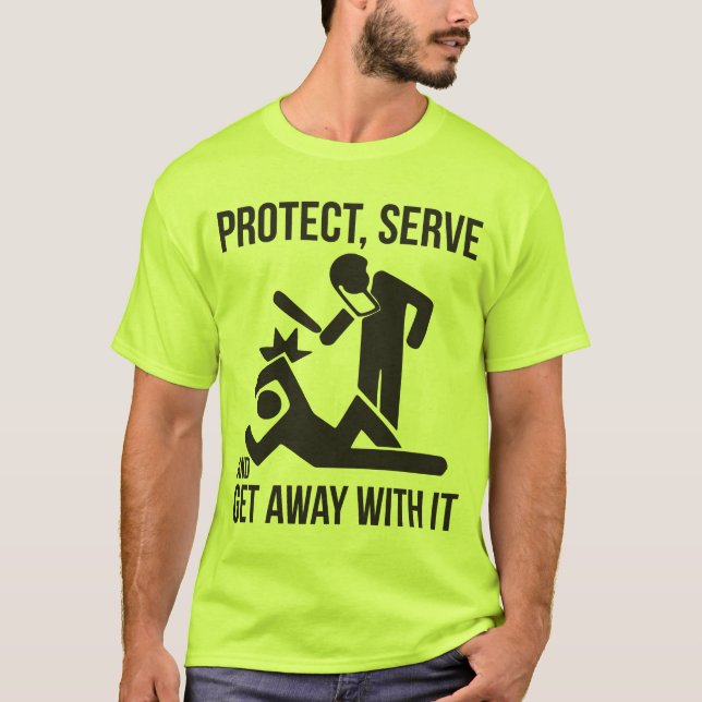 Camiseta Proteger, servir y alejarse de él (Anverso)