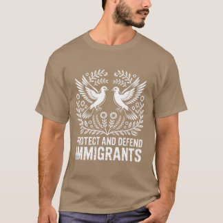 CAMISETA PROTEGER Y DEFENDER A LOS INMIGRANTES