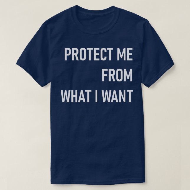 Camiseta protegerme de lo que quiero (Diseño del anverso)