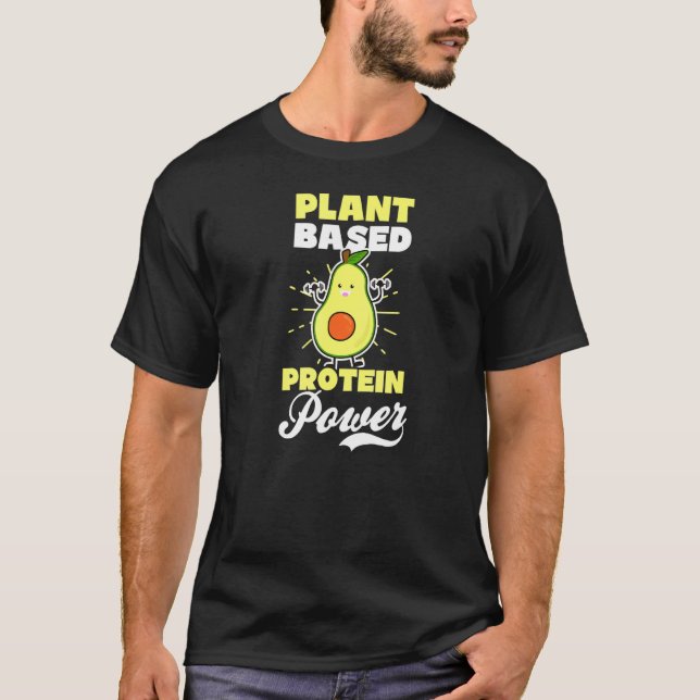 Camiseta Proteína Basada En Plantas Poder Aguacate Diseño V (Anverso)