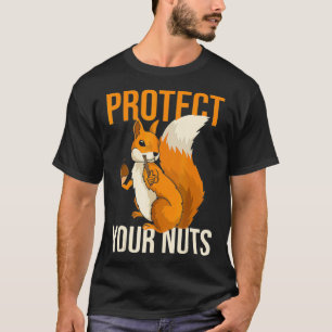 Camiseta Proteja sus nueces Ardilla Corta Humor Diciendo Hi