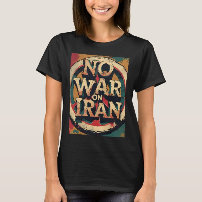 Camiseta Protesta antiretro anti-neocon de Irán (Anverso)