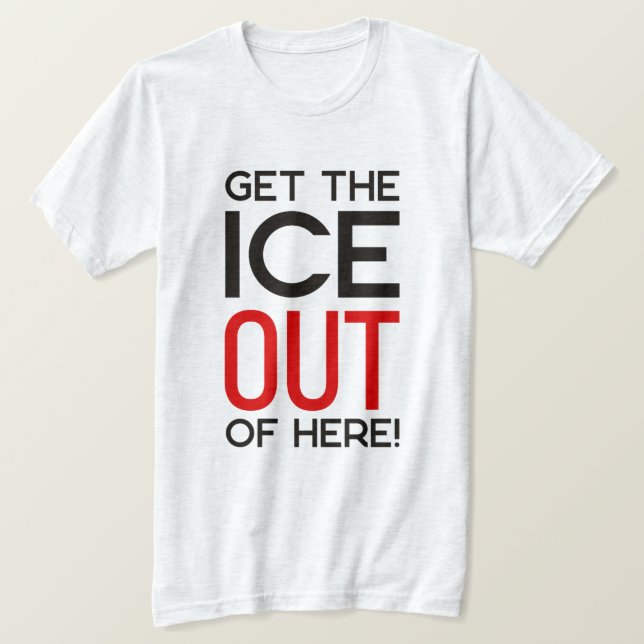 Camiseta Protesta contra Trump ICE OUT (Anverso del diseño)