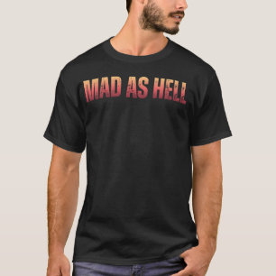 Camiseta Protesta política Loca de Ira
