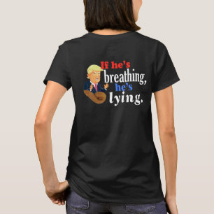 Camiseta protesta política que está mintiendo