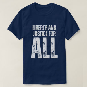 Camiseta Protesta por Libertad y Justicia para Todos