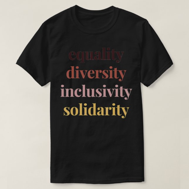 Camiseta Protesta solidaria por la igualdad de diversidad i (Diseño del anverso)