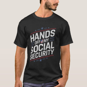 Camiseta Protesta Vintage No Toques Mi Seguridad Social