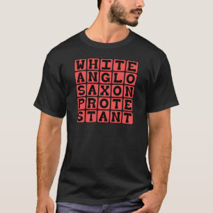 Camiseta Protestante anglosajón blanco, WASP